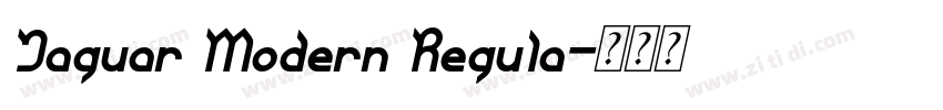 Jaguar Modern Regula字体转换
